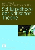 Schlusseltexte der Kritischen Theorie