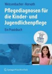 Pflegediagnosen fur die Kinder- und Jugendlichenpflege