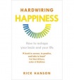 Hardwiring Happiness