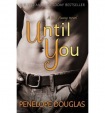 Until You