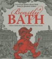 Beastly Bath