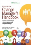 Effective Change Manager's Handbook