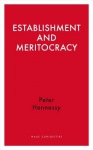 Establishment and Meritocracy
