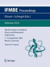 World Congress on Medical Physics and Biomedical Engineering September 7 - 12, 2009 Munich, Germany