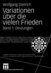 Variationen uber die vielen Frieden