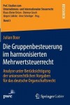 Die Gruppenbesteuerung im harmonisierten Mehrwertsteuerrecht