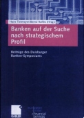 Banken auf der Suche nach strategischem Profil