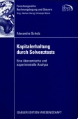 Kapitalerhaltung durch Solvenztests