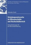 Grundungsnetzwerke im Wissenschafts- und Hochschulbereich