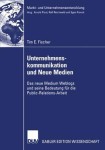 Unternehmenskommunikation und Neue Medien