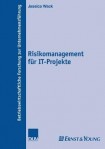 Risikomanagement fur IT-Projekte