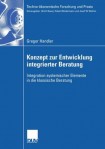 Konzept zur Entwicklung integrierter Beratung