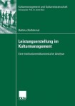 Leistungserstellung im Kulturmanagement
