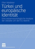 Turkei und europaische Identitat