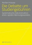 Die Debatte um Studiengebuhren