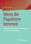Wenn die Populisten kommen