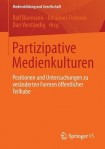 Partizipative Medienkulturen