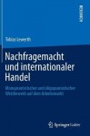 Nachfragemacht und internationaler Handel