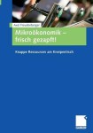 Mikrookonomik - frisch gezapft!