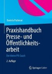 Praxishandbuch Presse- und Offentlichkeitsarbeit