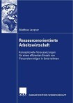Ressourcenorientierte Arbeitswirtschaft