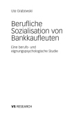 Berufliche Sozialisation von Bankkaufleuten