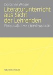 Literaturunterricht aus Sicht der Lehrenden