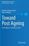 Toward Post Ageing