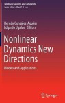 Nonlinear Dynamics New Directions