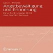 Angstbewaltigung und Erinnerung