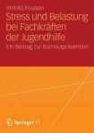 Stress und Belastung bei Fachkraften der Jugendhilfe