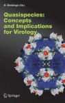 Quasispecies: Concept and Implications for Virology