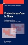 Produktionsaufbau in China