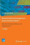 Bauunternehmensmanagement-prozessorientiert Band 2