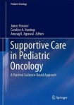 Supportive Care in Pediatric Oncology