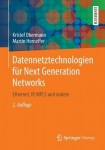 Datennetztechnologien fur Next Generation Networks