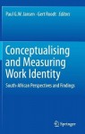 Conceptualising and Measuring Work Identity