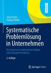 Systematische Problemlosung in Unternehmen