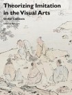 Theorizing Imitation in the Visual Arts