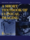 Short Textbook of Clinical Imaging