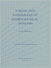 Tables and Nomograms of Hydrochemical Analysis