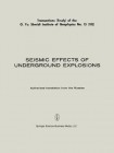 Seismic Effects of Underground Explosions / Seismicheskii Effekt Podzemnykh Vzryvov / ???????????? ?????? ????????? ???????