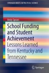 School Funding and Student Achievement