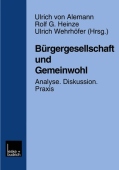 Burgergesellschaft und Gemeinwohl