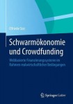 Schwarmokonomie und Crowdfunding