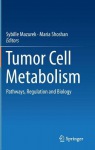 Tumor Cell Metabolism
