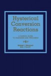 Hysterical Conversion Reactions