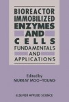Bioreactor Immobilized Enzymes and Cells