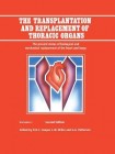 Transplantation and Replacement of Thoracic Organs