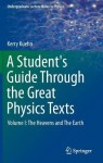Student's Guide Through the Great Physics Texts